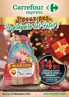 Catalogue promo carrefour express du 6 au 17 décembre 2023